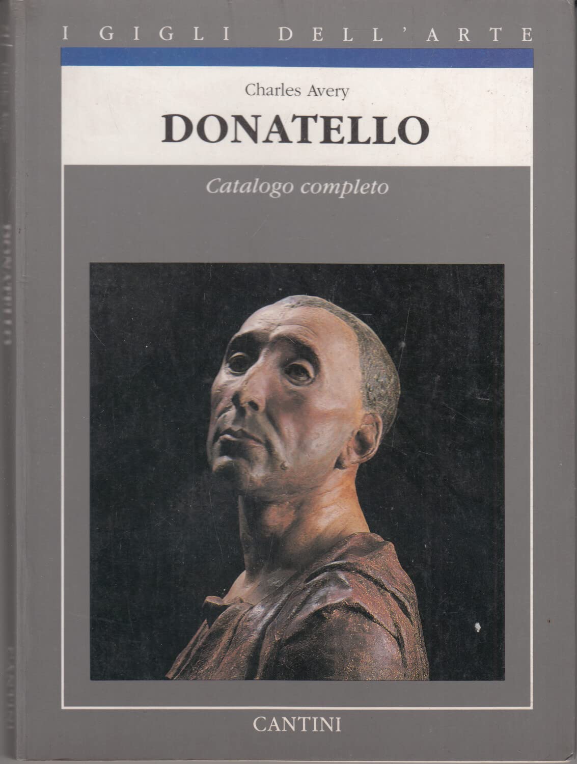 Donatello. Catalogo completo delle opere. (= I gigli dell'arte 22). Books