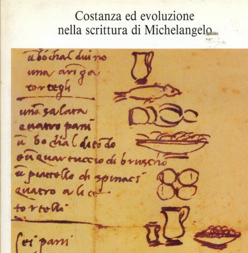 Costanza ed evoluzione nella scrittura di Michelangelo book