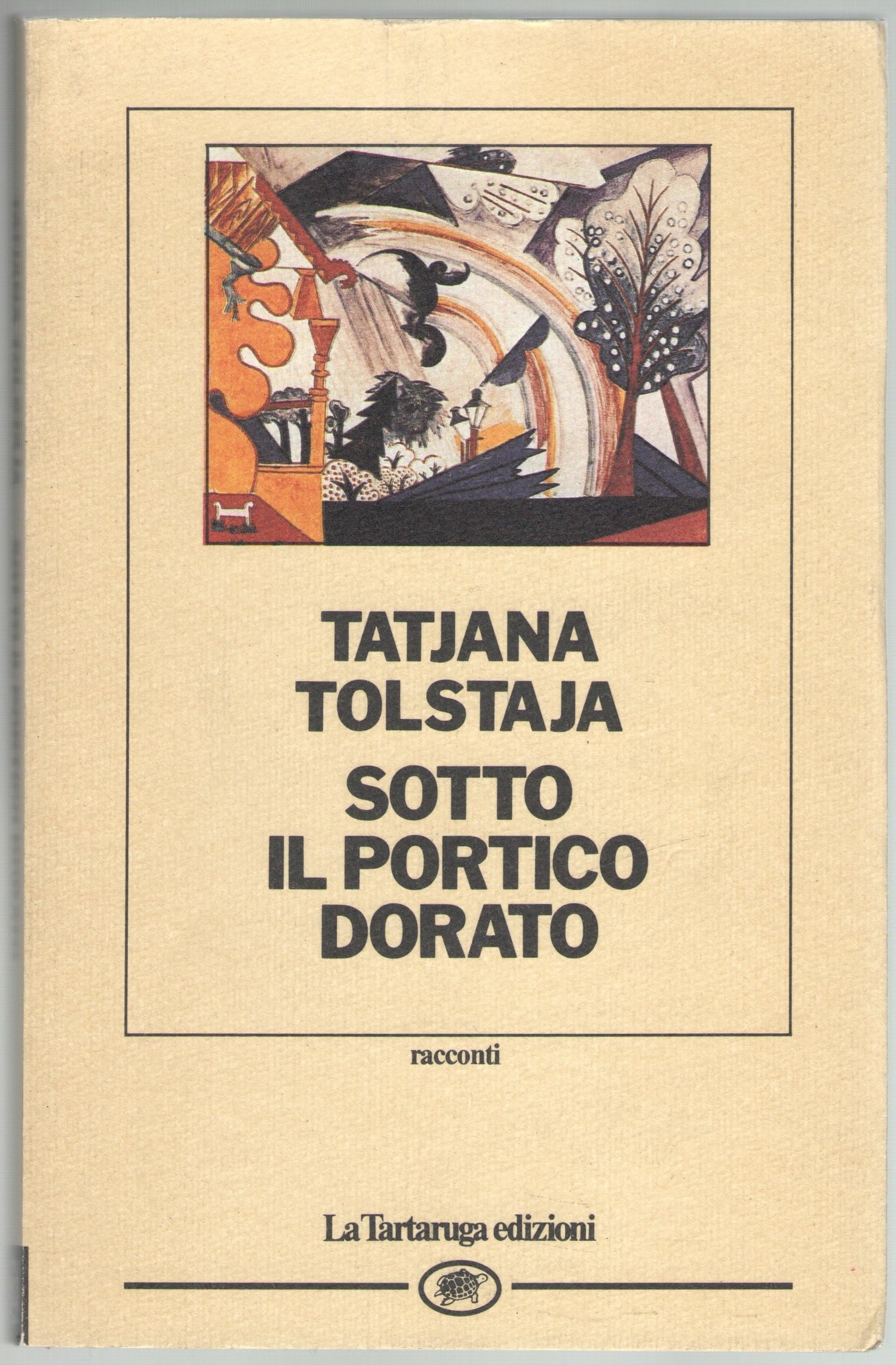 Sotto il portico dorato (Narrativa) Essays & Short Stories