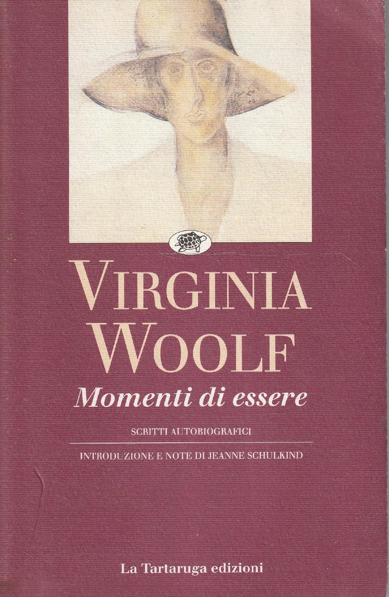 Momenti di essere. Scritti autobiografici (Narrativa) Essays & Short Stories