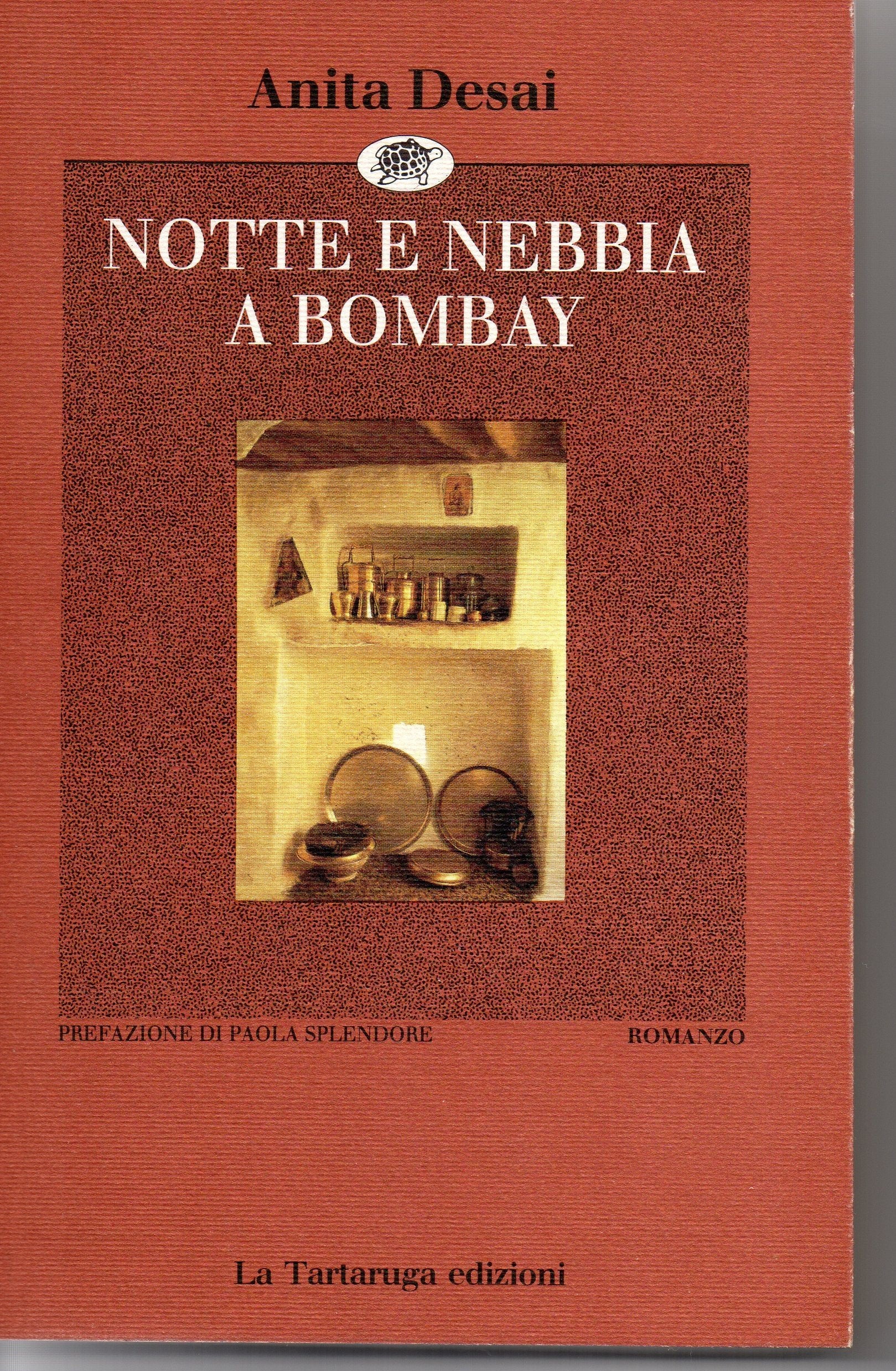 Notte e nebbia a Bombay (Narrativa) Contemporary literature