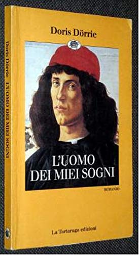 L'uomo dei miei sogni (Narrativa) Contemporary literature