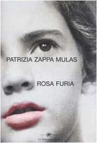 Rosa furia (Narrativa) Contemporary literature