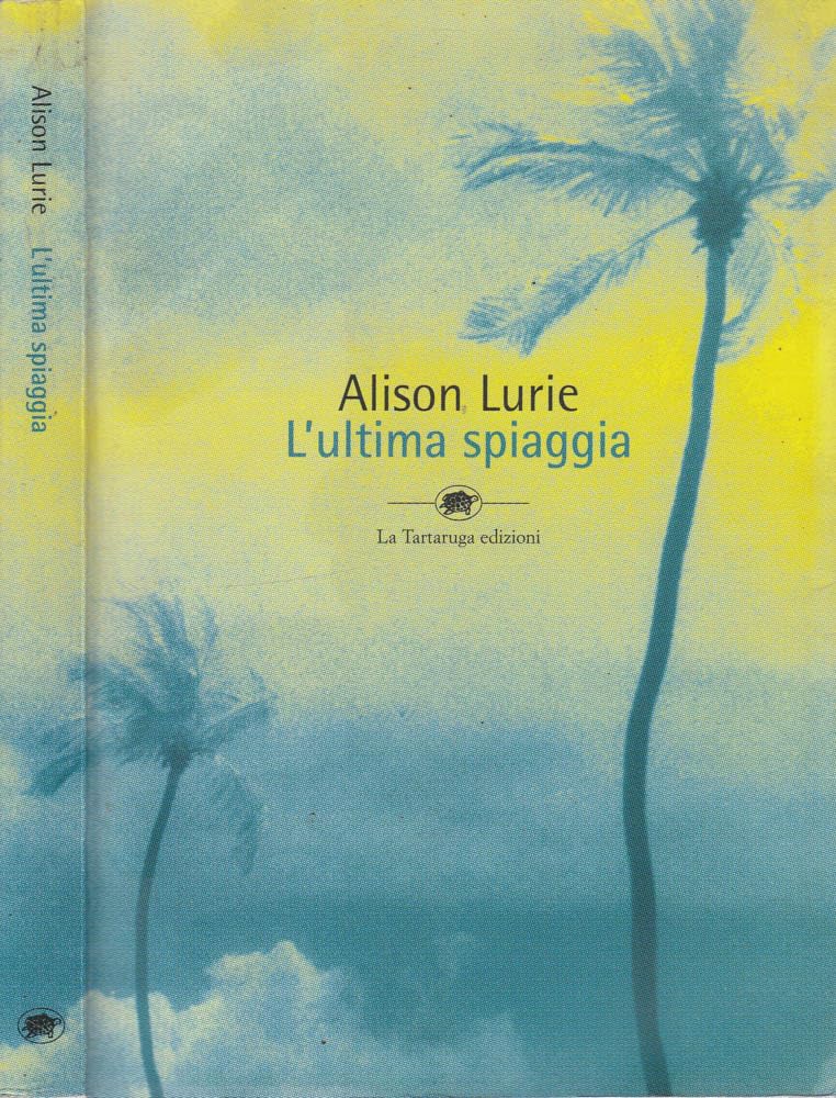L'ultima spiaggia (Narrativa) Contemporary literature