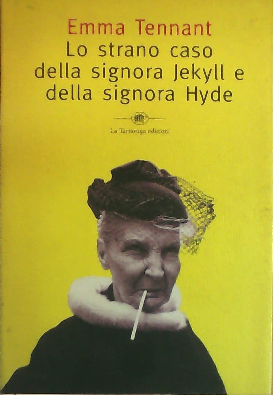 Lo strano caso della signora Jekyll e della signora Hyde book