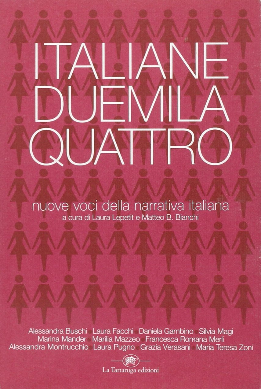 Italiane duemilaquattro.: Nuove voci della narrativa. 1a ed. book