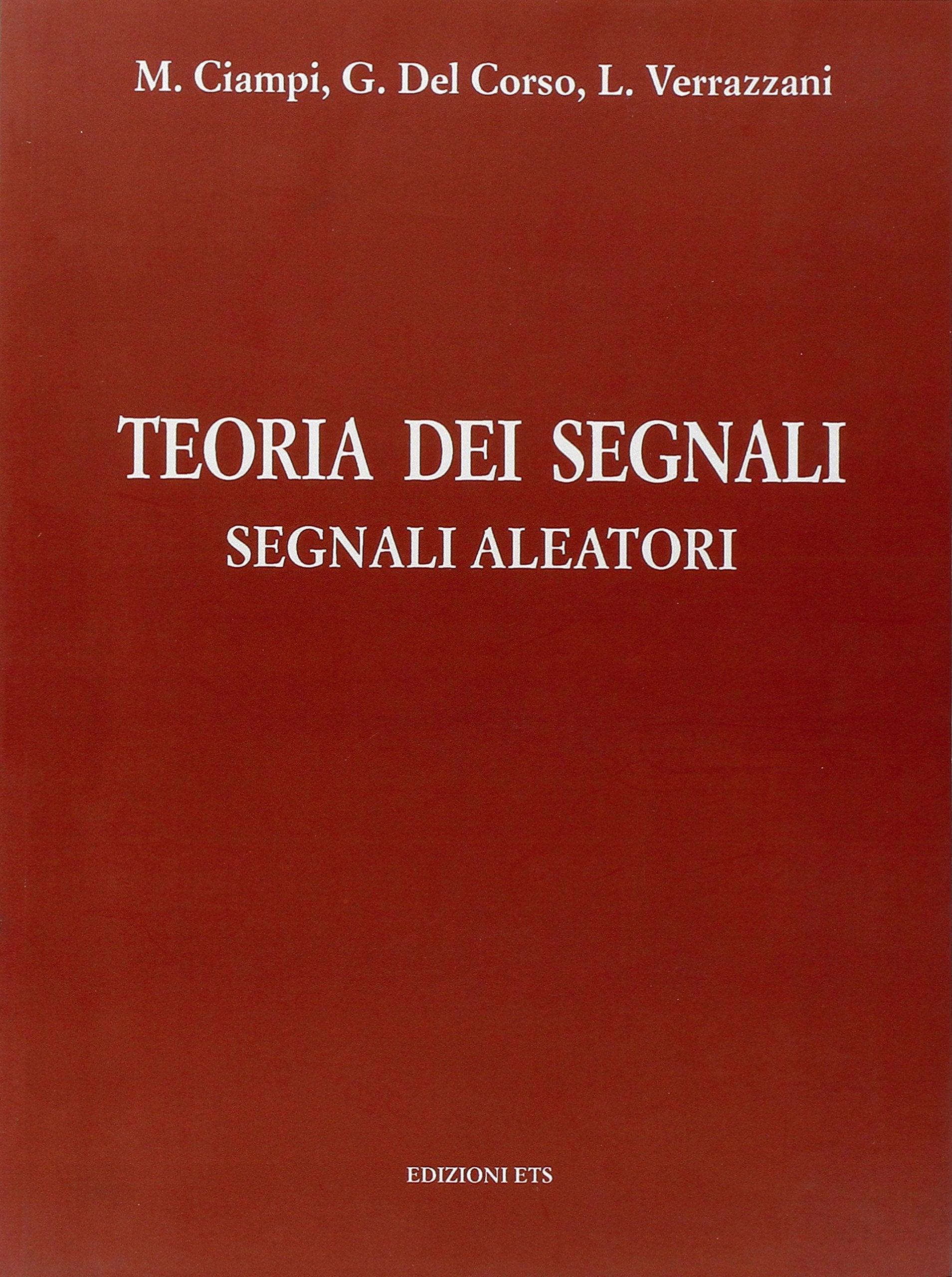 Teoria dei segnali. Segnali aleatori book