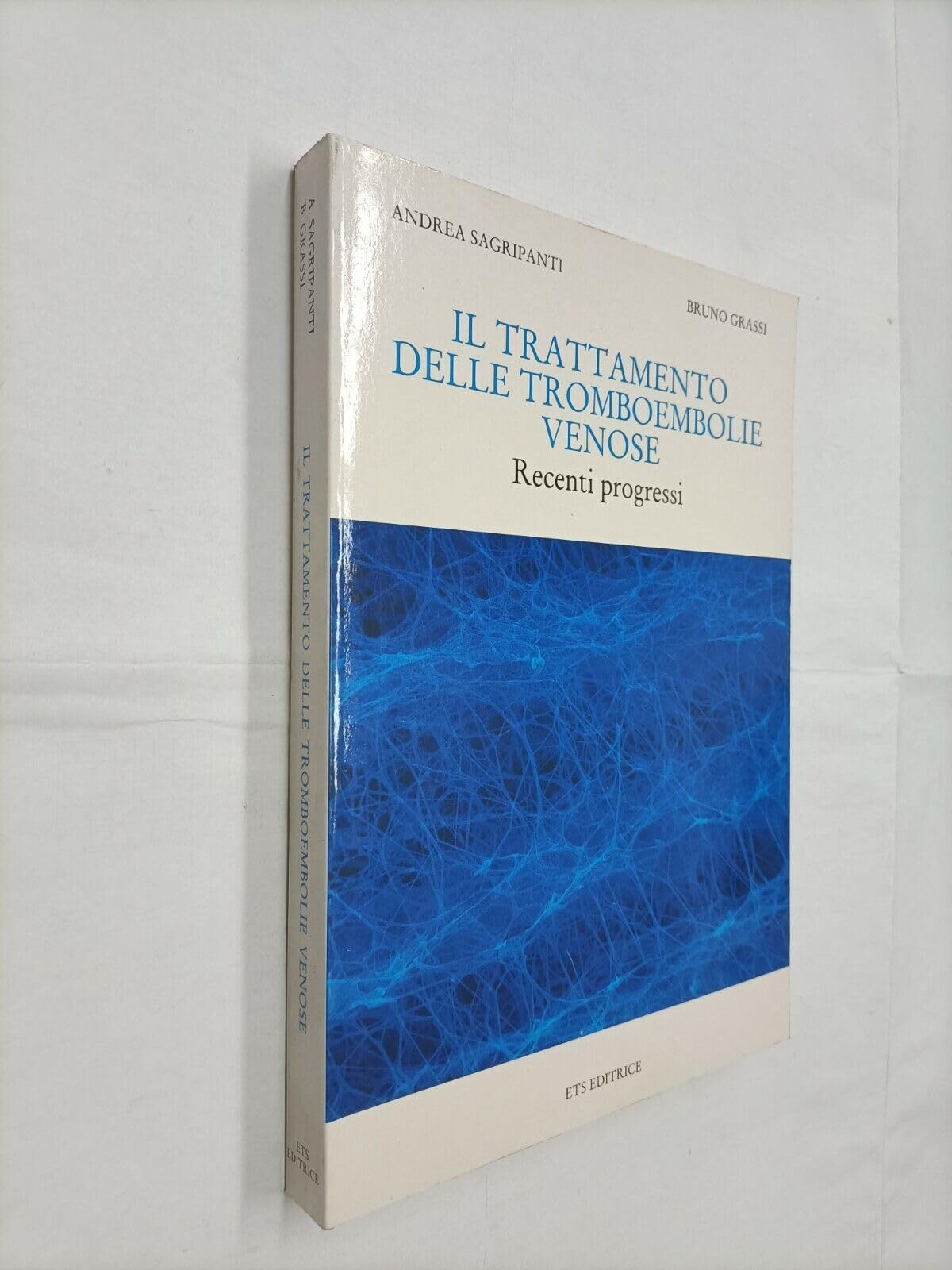 Il trattamento delle tromboembolie venose. Recenti progressi book