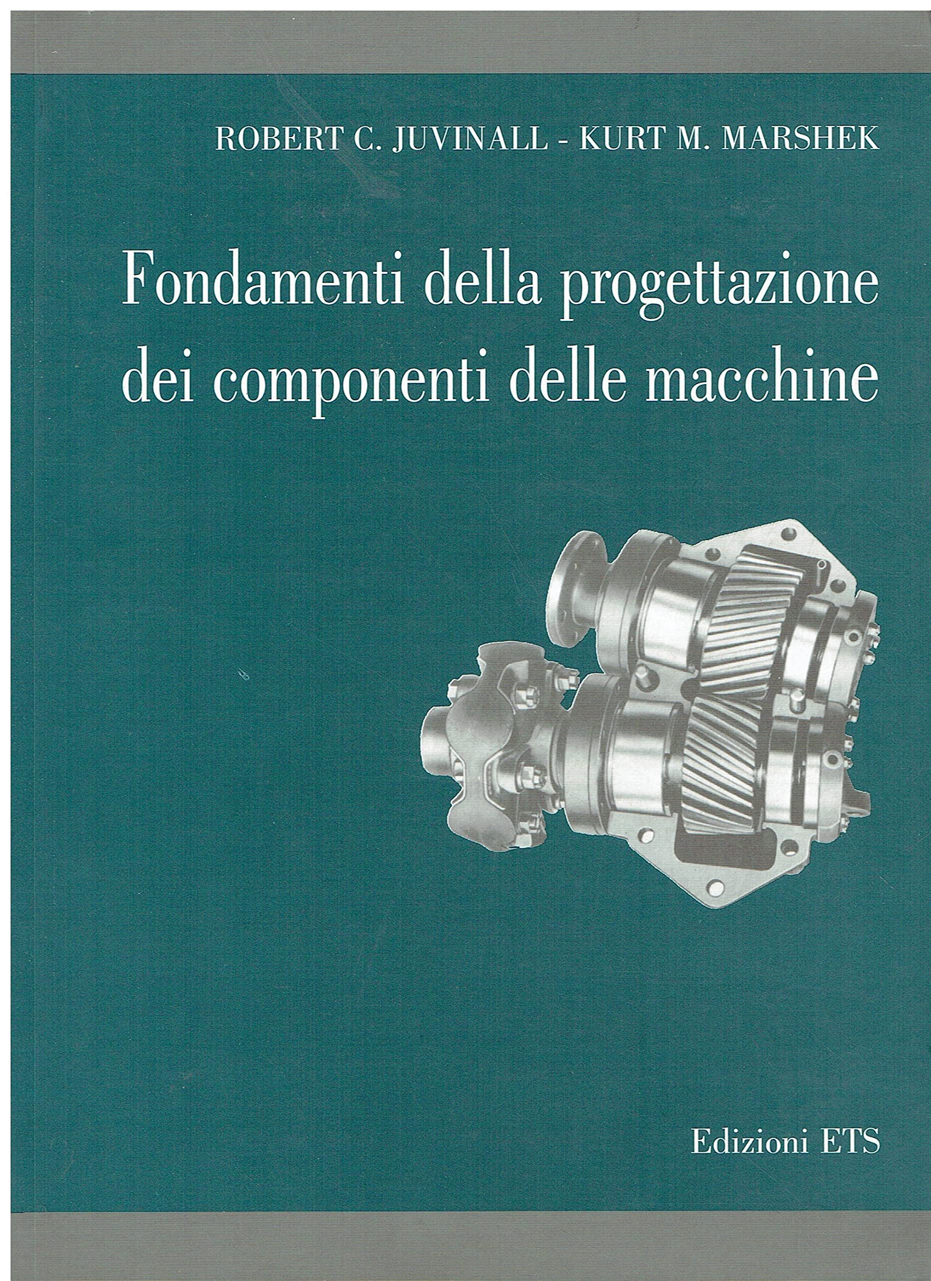 Fondamenti della progettazione dei componenti delle macchine book