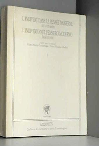 L'individuo nel pensiero moderno secoli XVI-XVIII (Memorie e atti di convegni) Philosophy