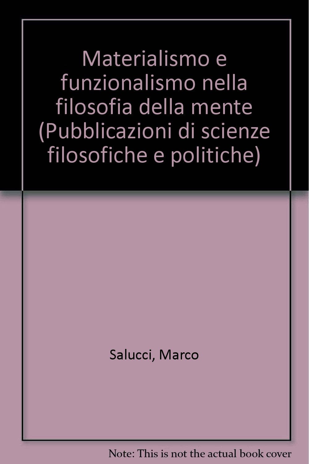Materialismo e funzionalismo nella filosofia della mente Philosophy