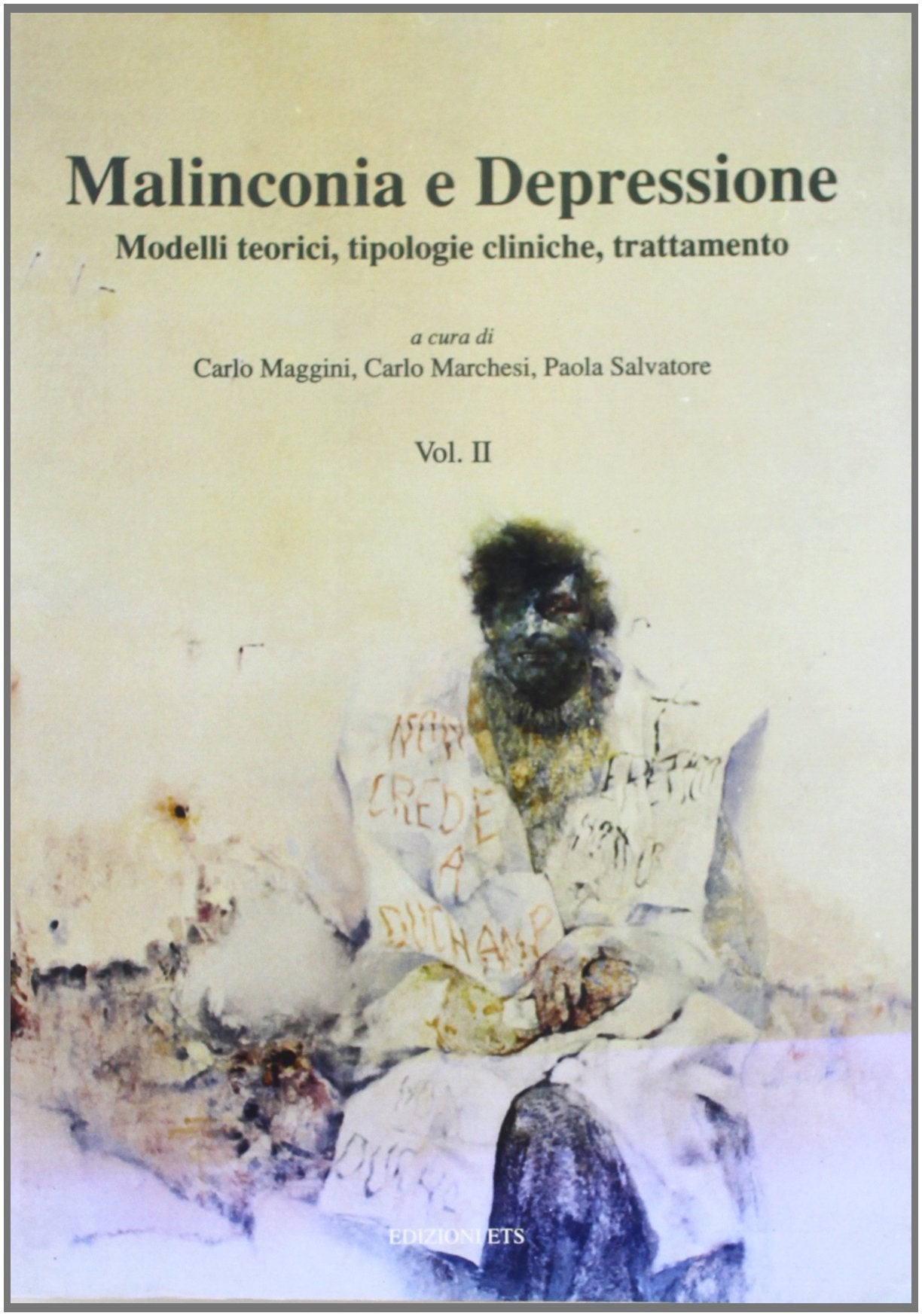 Malinconia e depressione. Modelli teorici, tipologie cliniche, trattamento Medicine