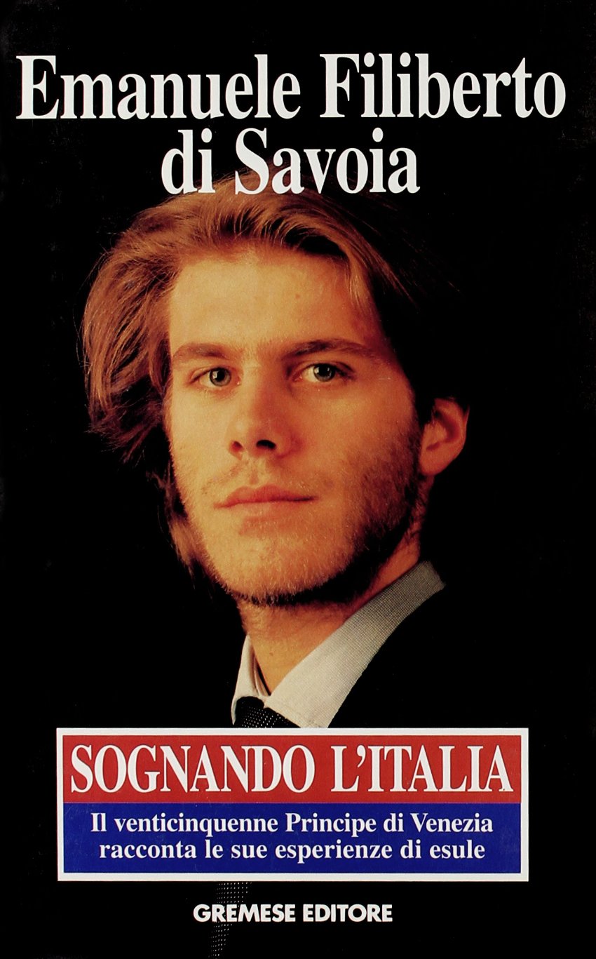 Sognando l'Italia. Il venticinquenne principe di Venezia racconta le sue esperienze di esule (Dialoghi) Contemporary literature