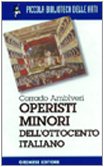 Operisti minori dell'800 italiano Arts & Music
