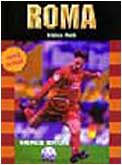 Roma (Romanzo del calcio italiano) Leisure & Fun