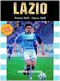 Lazio (Romanzo del calcio italiano) Leisure & Fun
