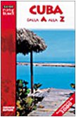 Cuba dalla A alla Z (Easy travel) Leisure, Home & Garden