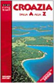 Croazia dalla A alla Z (Easy travel) Leisure, Home & Garden