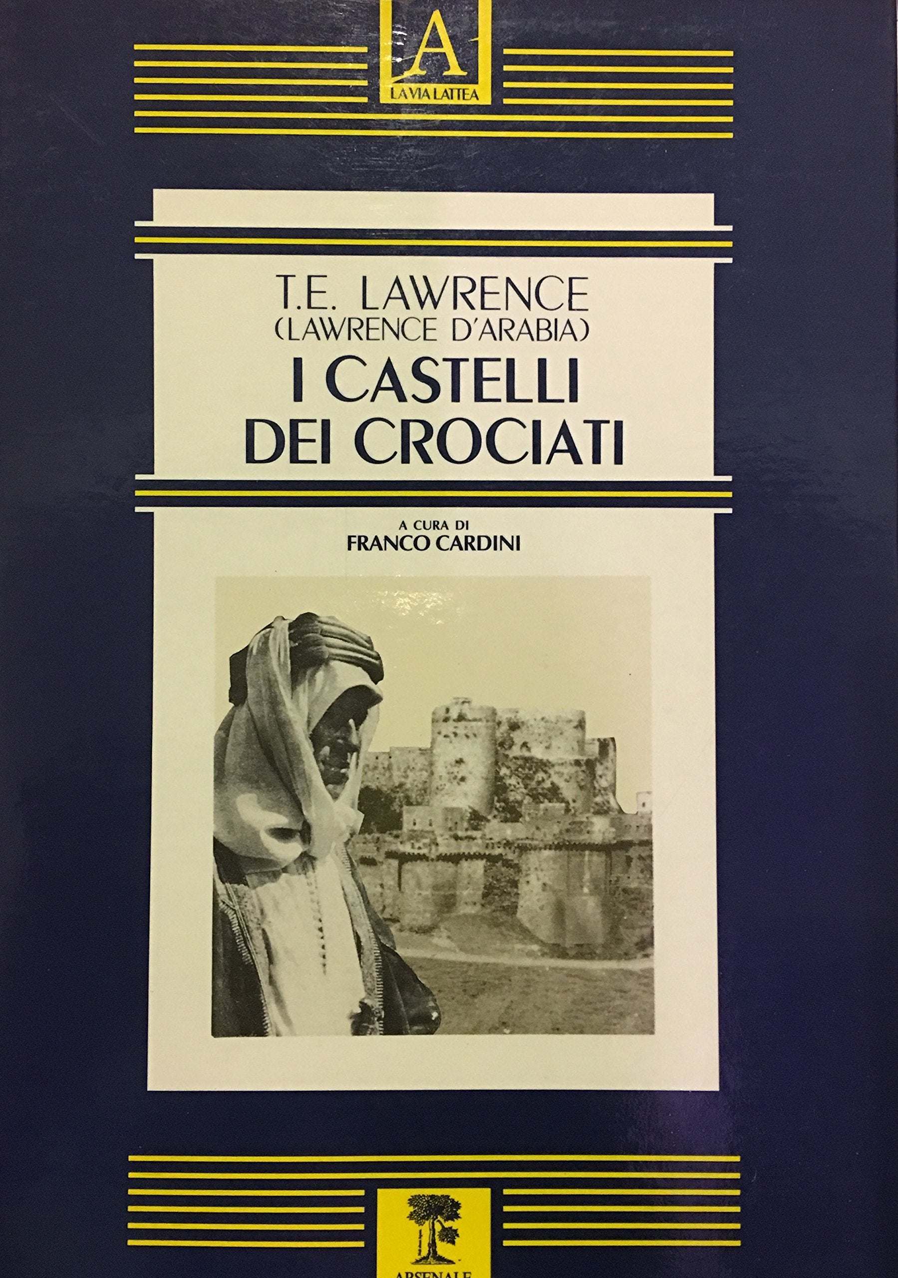 I castelli dei crociati. Ediz. illustrata Architecture