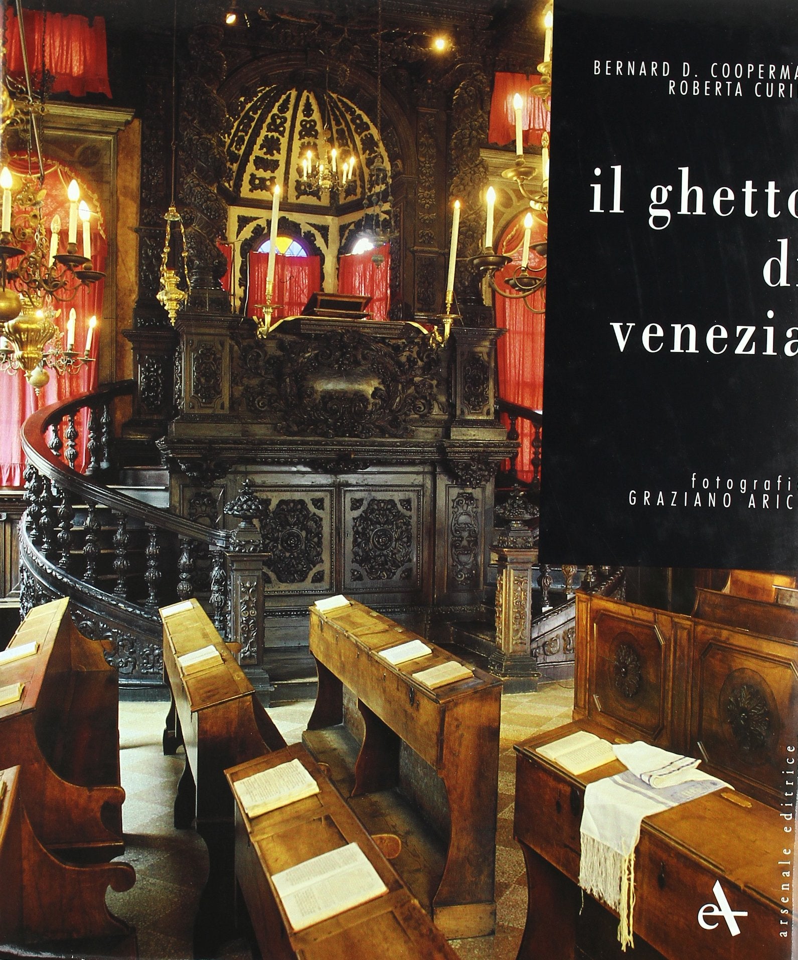 Il ghetto di Venezia. Ediz. illustrata (I grandi libri) Books