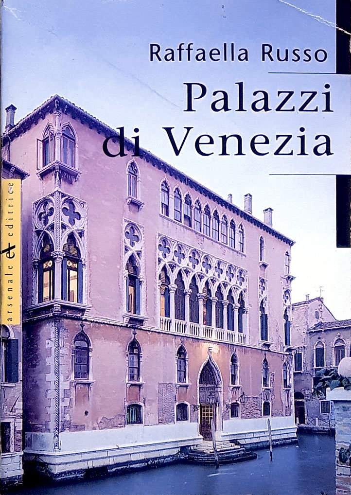 Palazzi di Venezia. Ediz. illustrata book