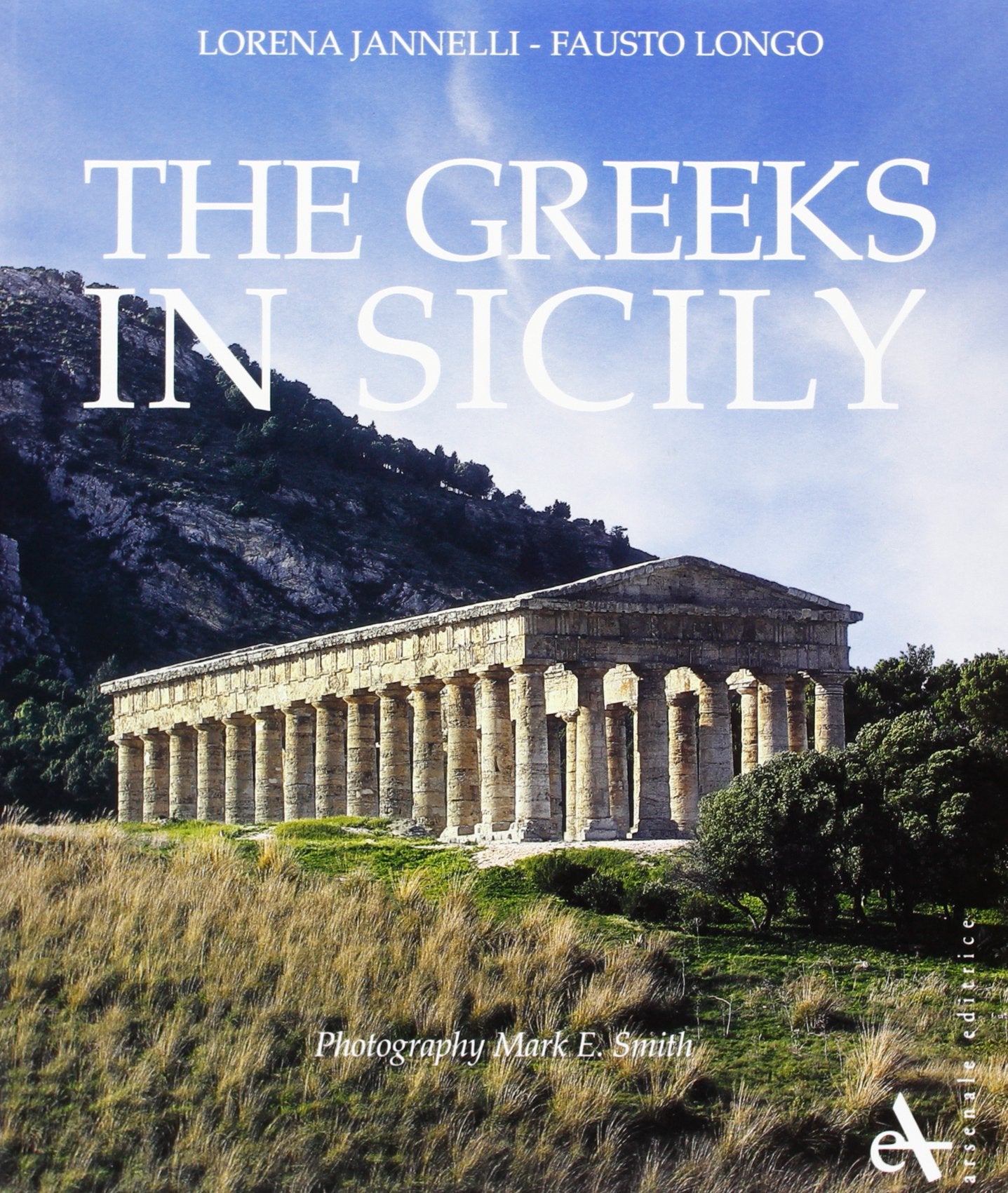 The greeks in Sicily. Ediz. illustrata (Storia e archeologia) Film, Art & Culture