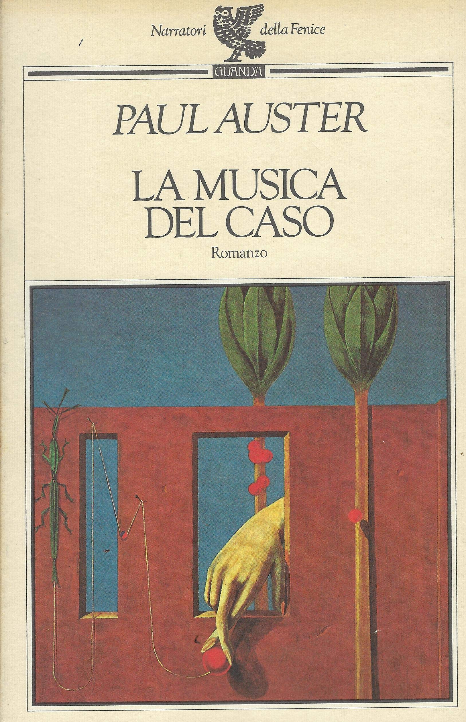 La musica del caso (Narratori della Fenice) Contemporary literature