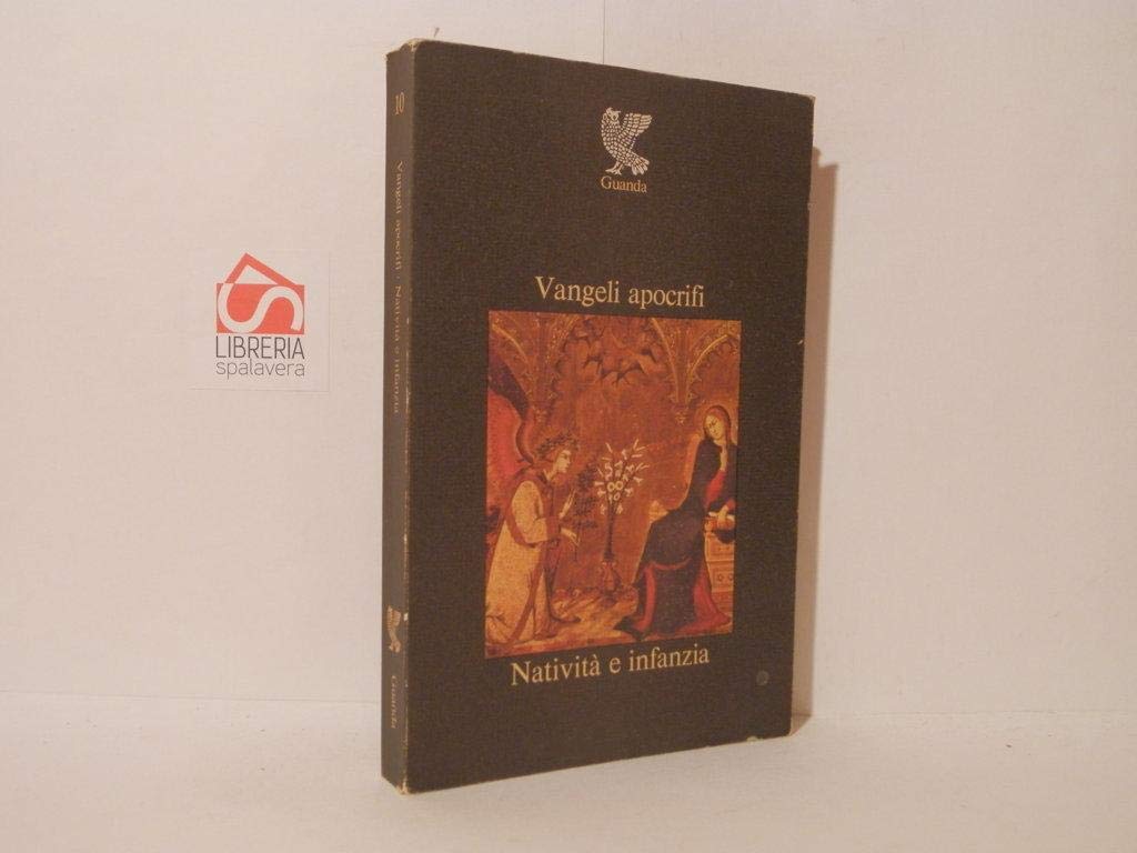 Vangeli apocrifi. Natività e infanzia book