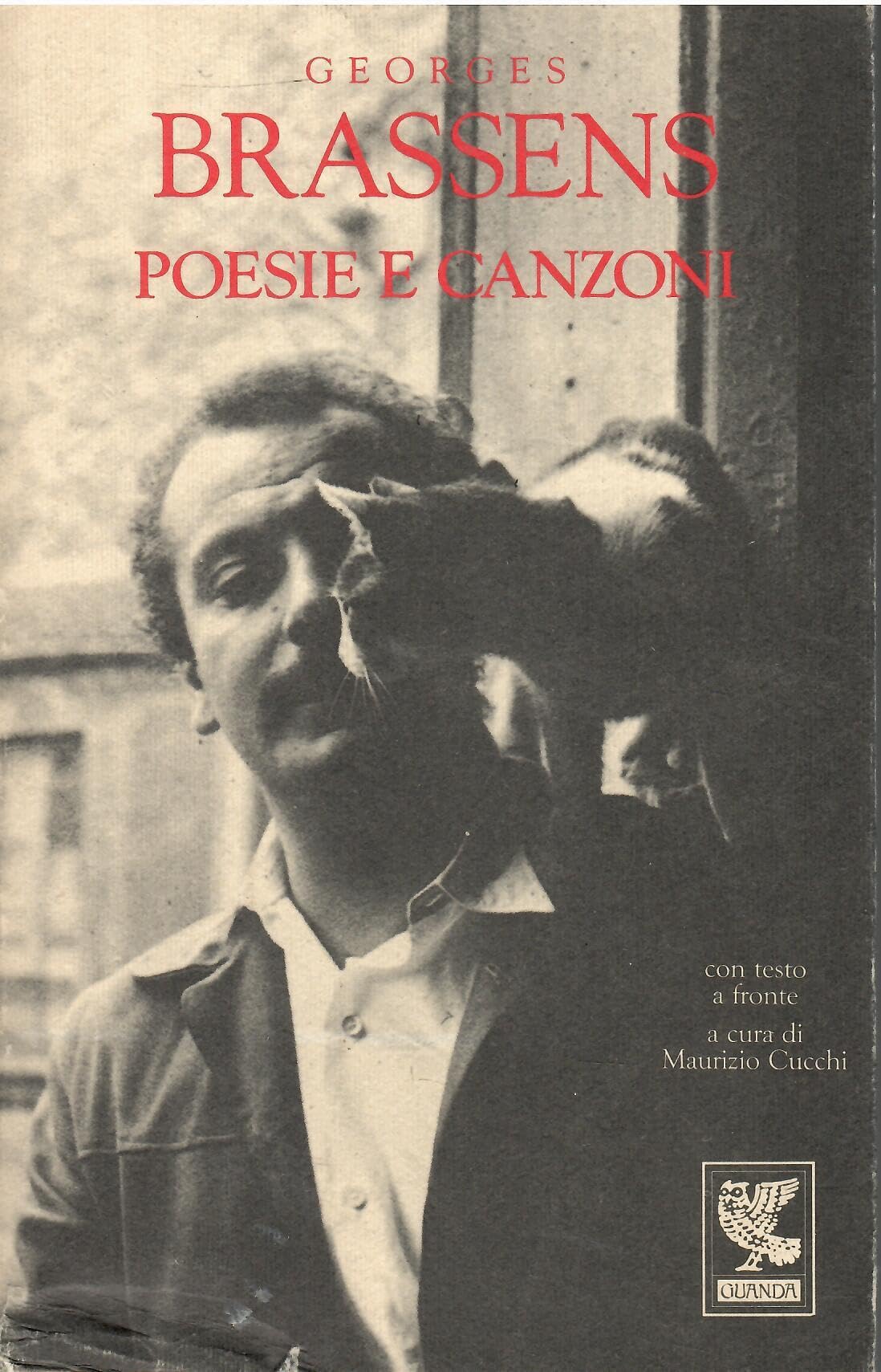 Poesie e canzoni. Testo originale a fronte (Poeti della Fenice) Poetry
