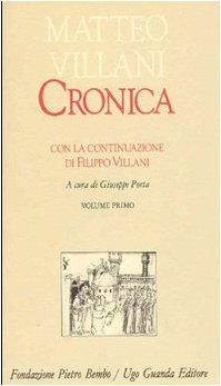 Cronica. Con la continuazione di Filippo Villani (Vol. 1) (Biblioteca di scrittori italiani) Contemporary literature Books