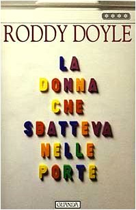 La donna che sbatteva nelle porte book