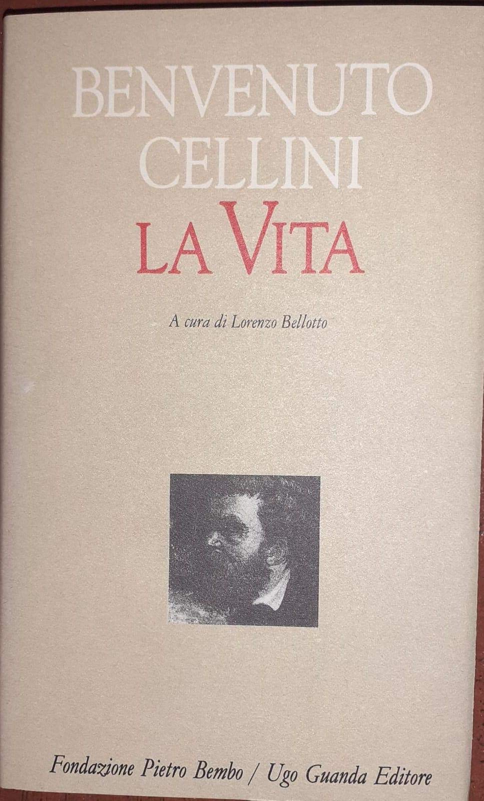 La vita (Biblioteca di scrittori italiani) Classics