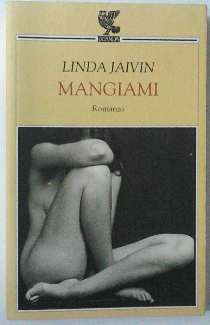 Mangiami (Narratori della Fenice) Contemporary literature
