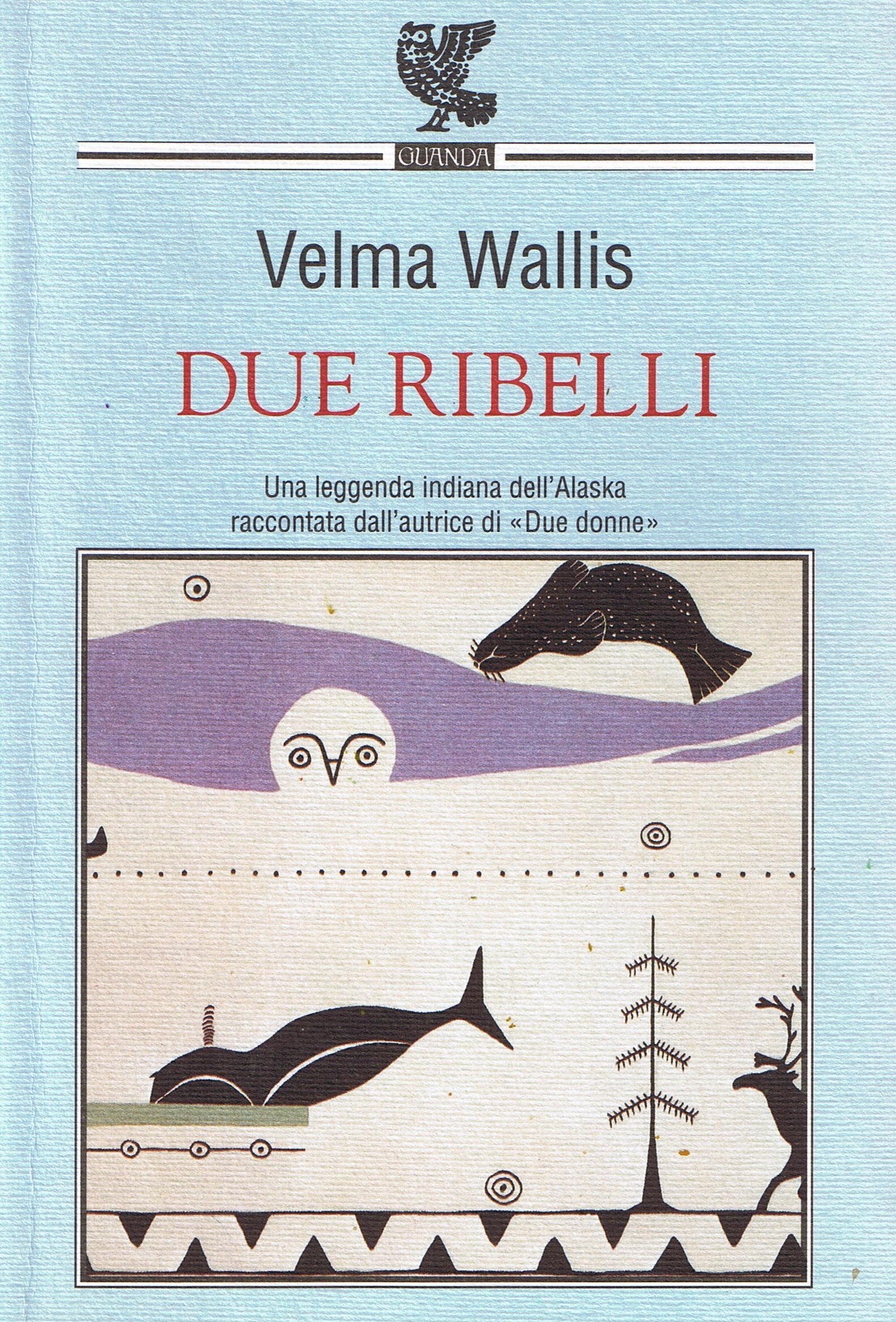 Due ribelli (Narratori della Fenice) Contemporary literature Books