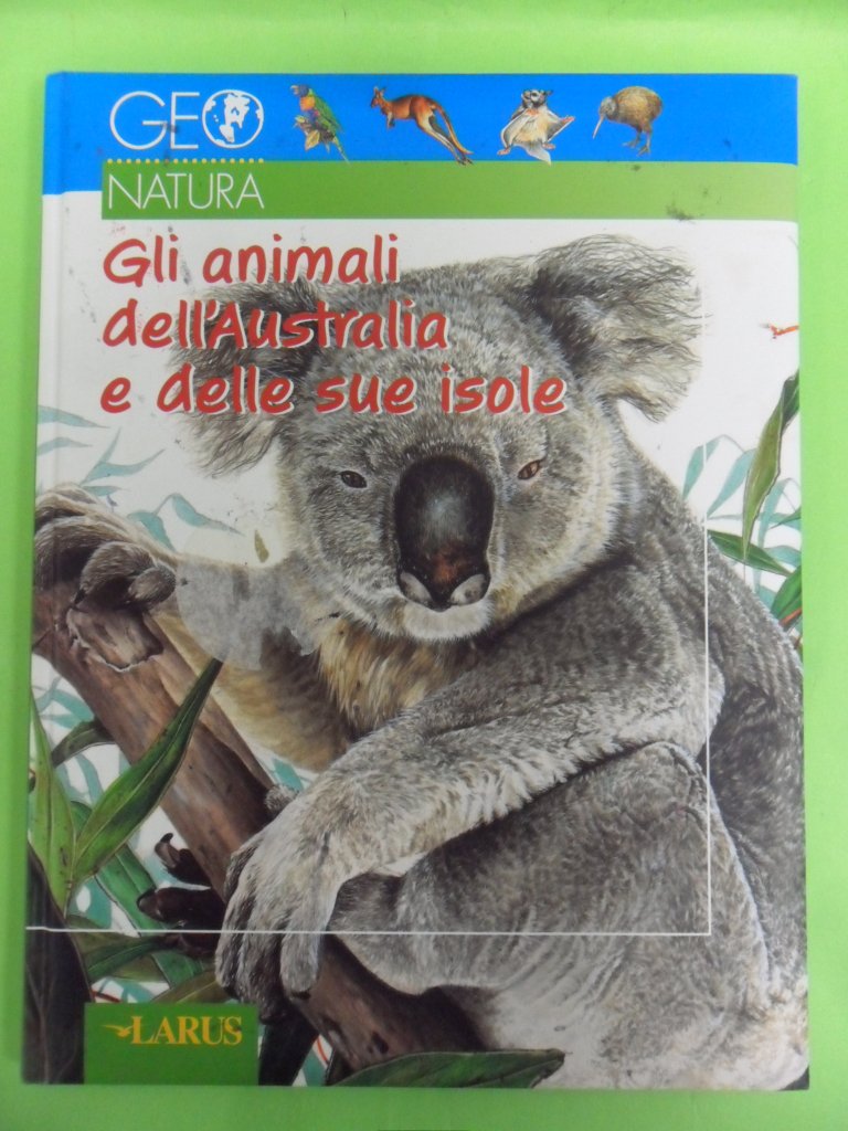 Gli animali dell'Australia e delle sue isole book