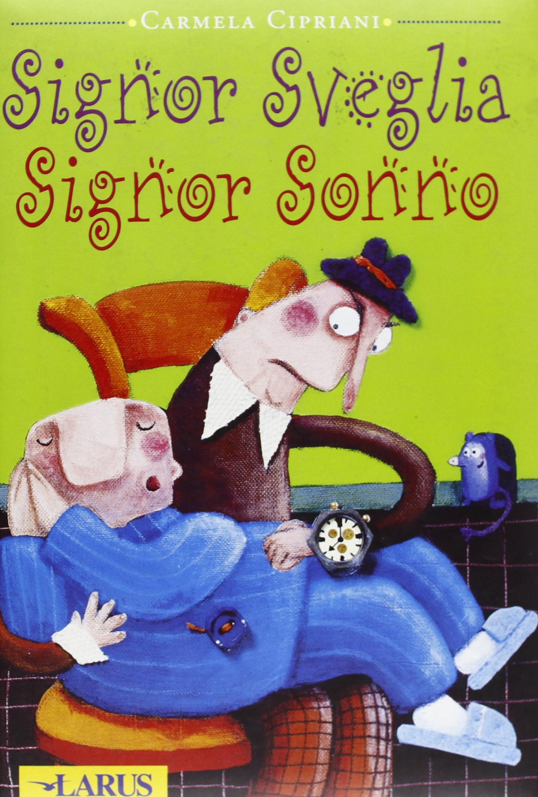 Signor Sveglia, signor Sonno Children's books