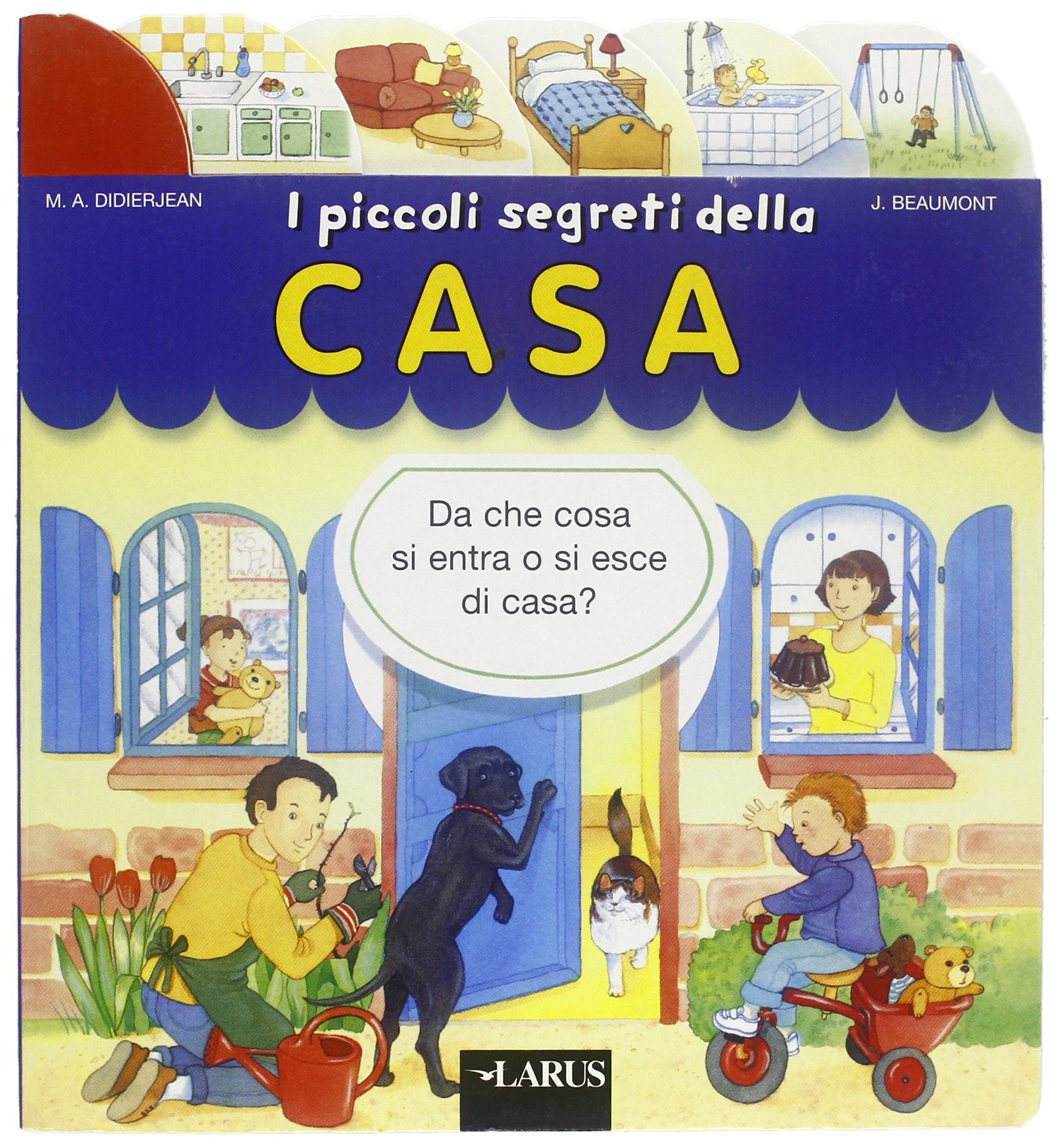 I piccoli segreti della casa Children's books