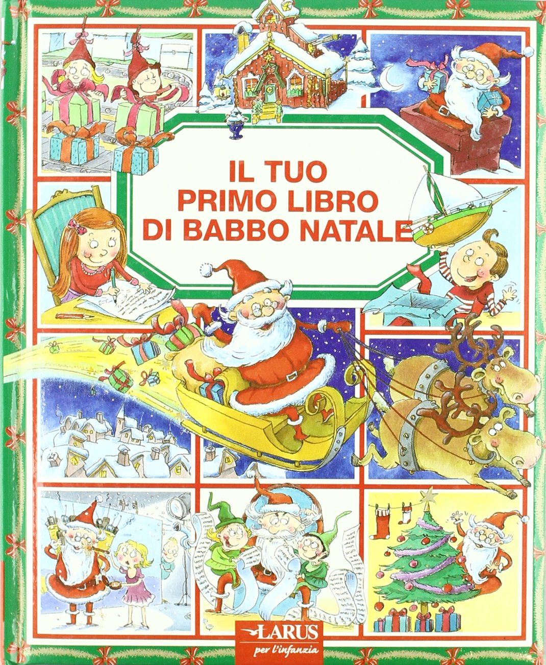 Il tuo primo libro di Babbo Natale Children's books