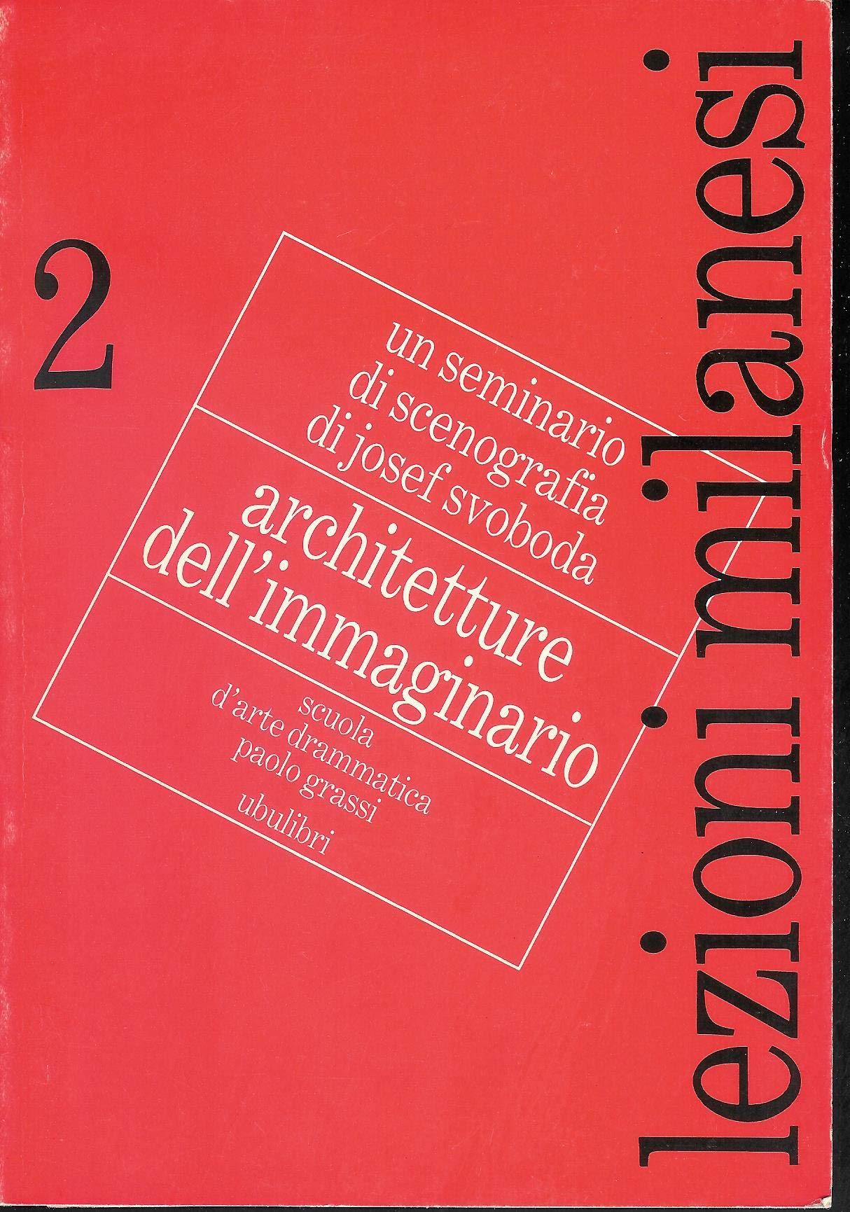 Architetture dell'immaginario (I quaderni) Contemporary literature