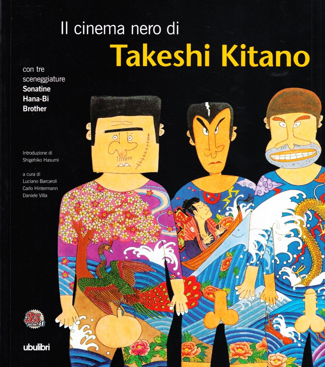 Il cinema nero di Takeshi Kitano. Con tre sceneggiature: Sonatine, Hana-bi, Brother (I libri quadrati) Film, Art & Culture