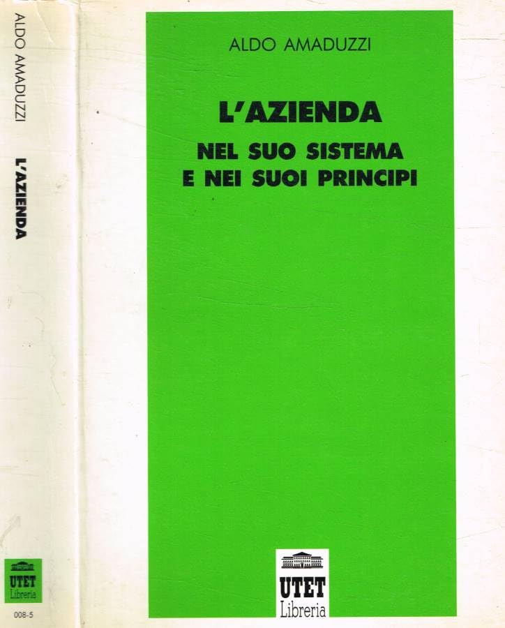 L'azienda nel suo sistema e nei suoi principi book