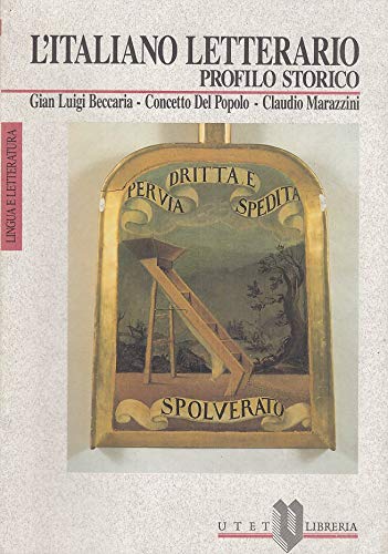 L'italiano letterario. Profilo storico book