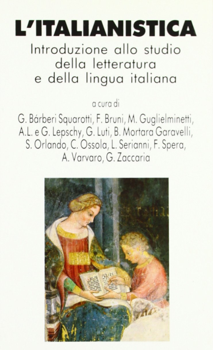 L'italianistica. Introduzione allo studio della letteratura e della lingua italiana Contemporary literature
