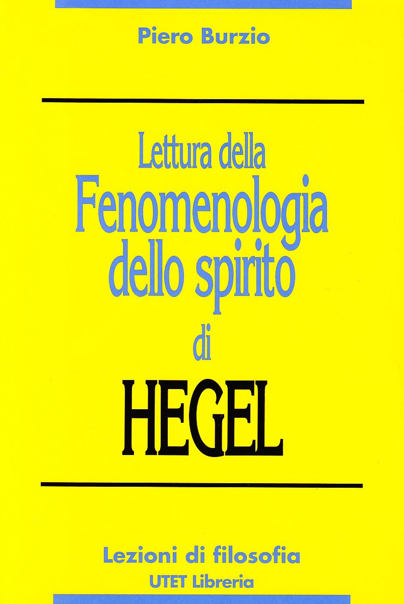 Lettura della Fenomenologia dello spirito di Hegel book