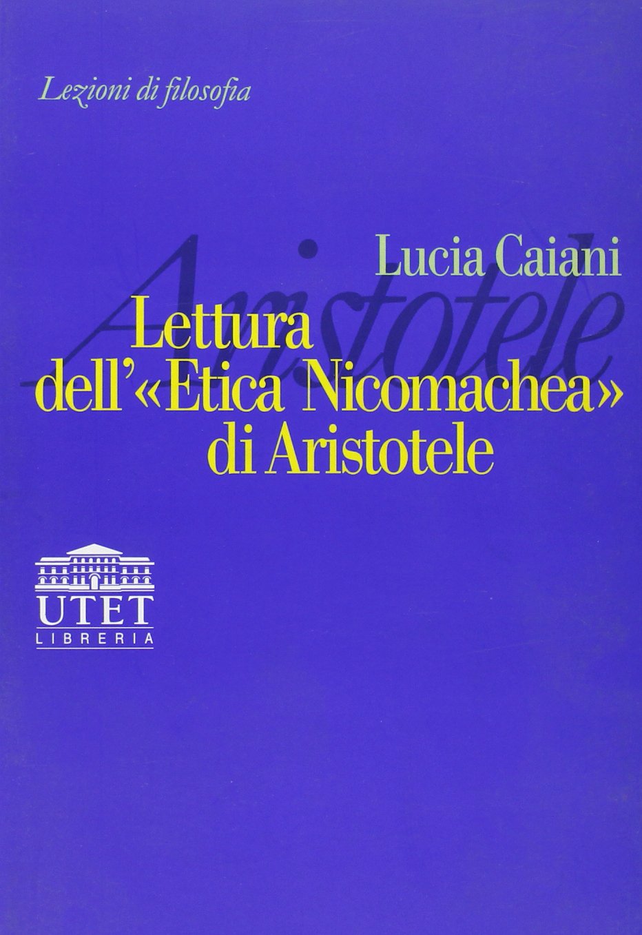 Lettura dell'Etica nicomachea di Aristotele book