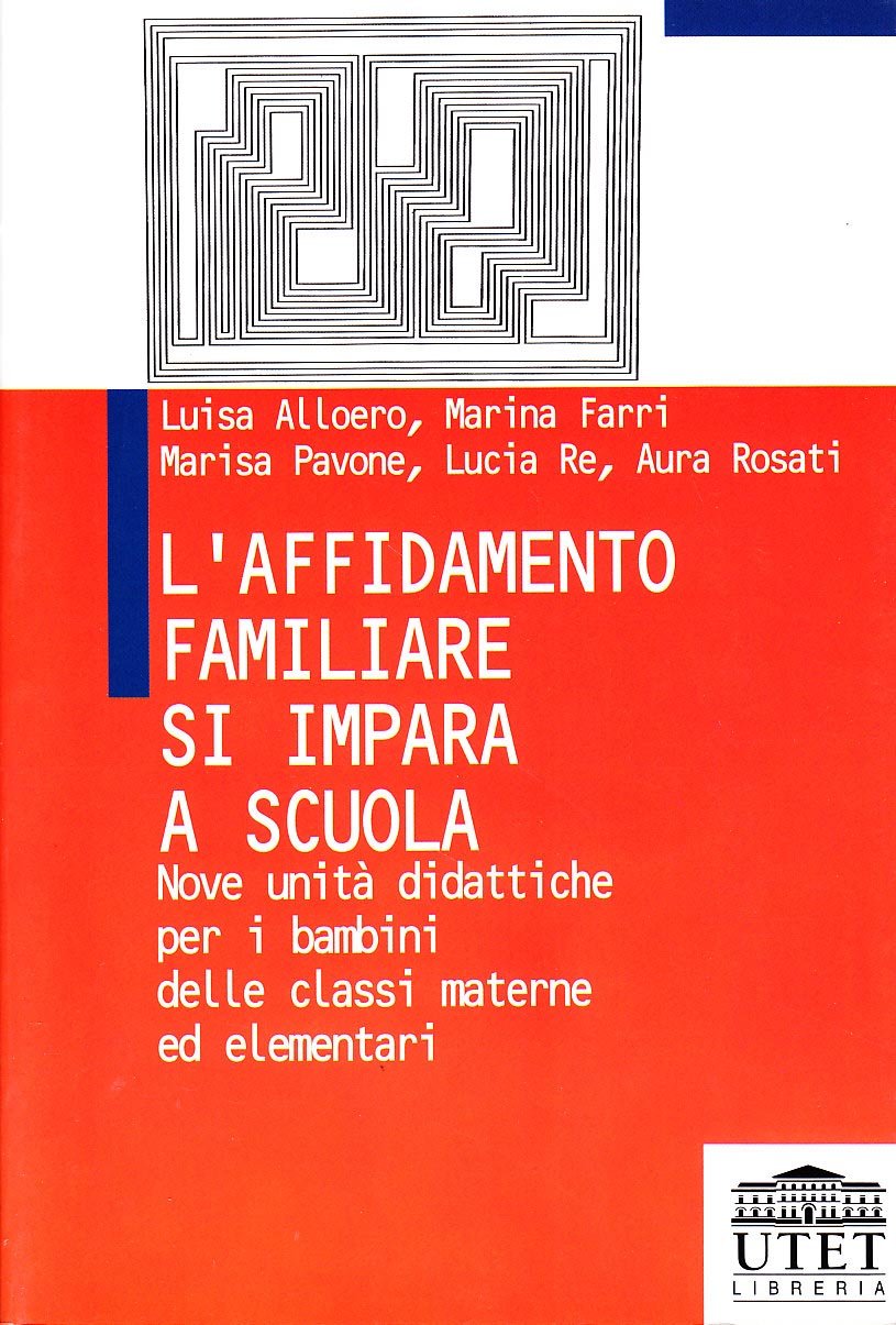 L'affidamento familiare si impara a scuola book
