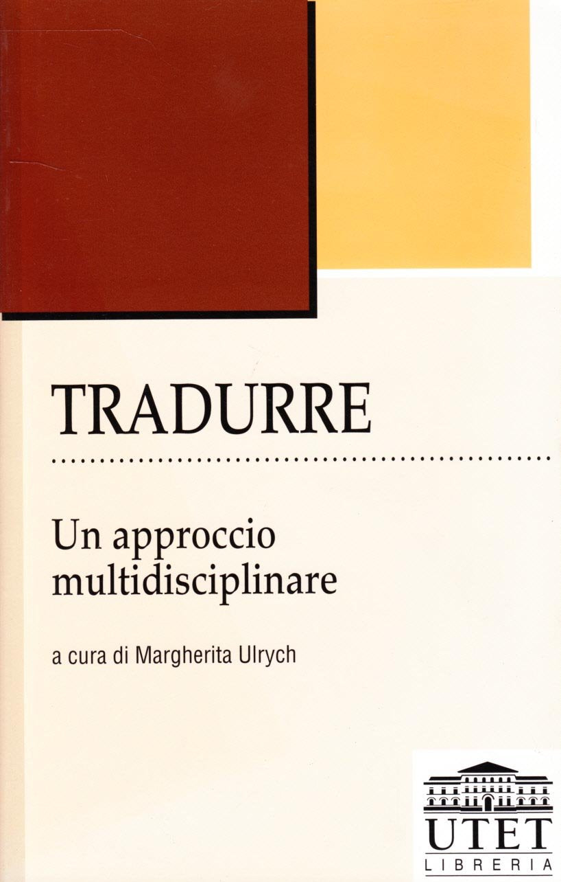 Tradurre.: Un approccio multidisciplinare book