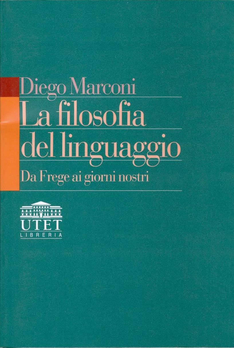 La filosofia del linguaggio. Da Frege ai giorni nostri book