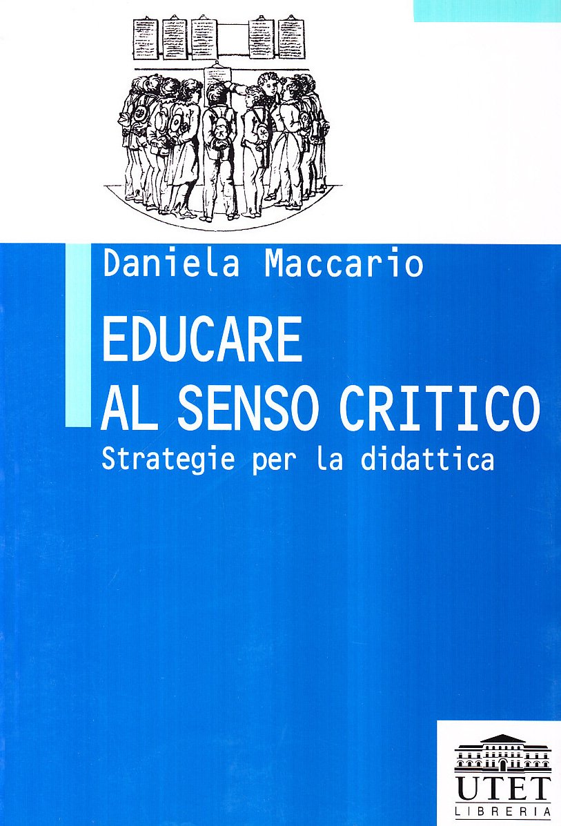 Educare al senso critico. Strategie per la didattica book