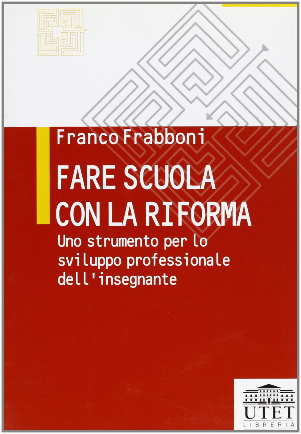 Fare scuola con la riforma. Uno strumento per lo sviluppo professionale dell'insegnante book